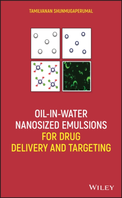 Oil-in-Water Nanosized Emulsions for Drug Delivery and Targeting