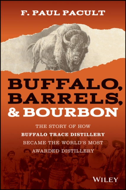 Buffalo, Barrels, & Bourbon