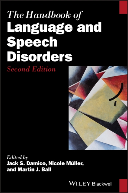 Handbook of Language and Speech Disorders 2e