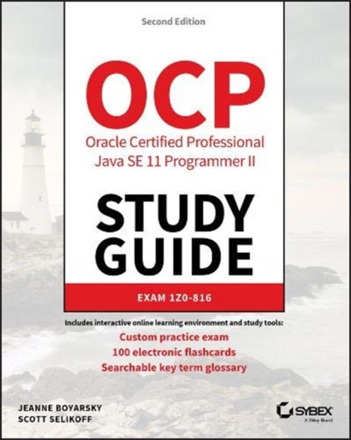 OCP Oracle Certified Professional Java SE 11 Programmer II Study Guide
