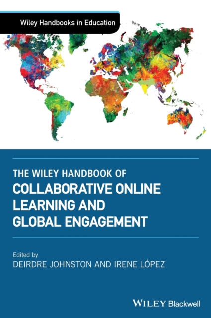 Wiley Handbook of Collaborative Online Learnin g and Global Engagement