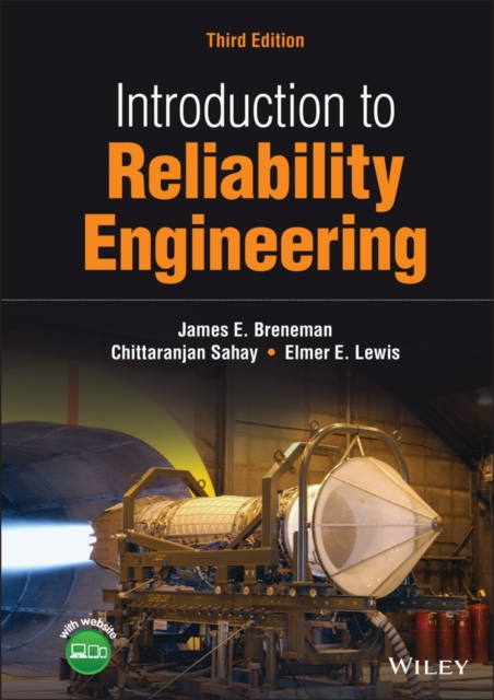 Introduction to Reliability Engineering, 3rd Editi on