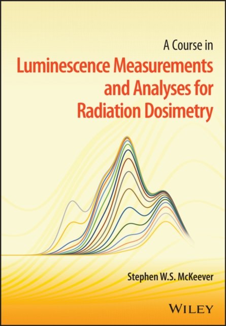Practical Guide to Luminescence Measurements for Radiation Dosimetry