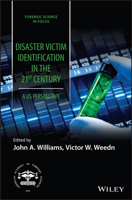 Disaster Victim Identification in the United States in the 21st Century