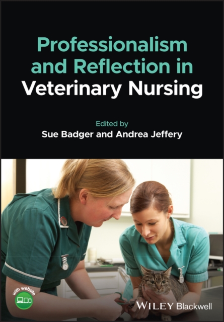 Professionalism and Reflection in Veterinary Nursi ng