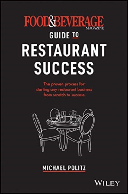 Food and Beverage Magazine Guide to Restaurant Success