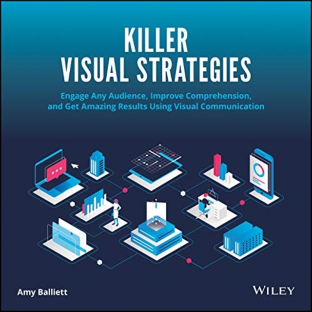 Killer Visual Strategies