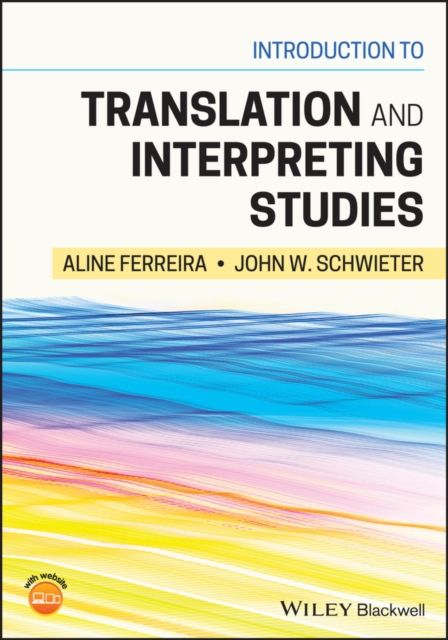 Introduction to Translation and Interpreting Studi es