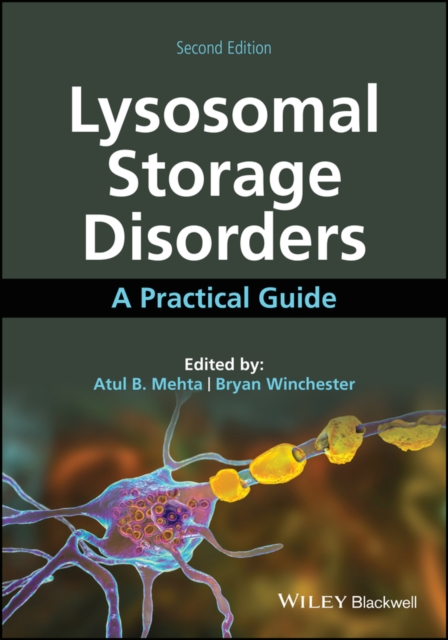 Lysosomal Storage Disorders: A Practical Guide