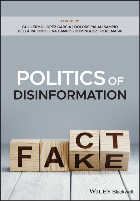 Politics of Disinformation