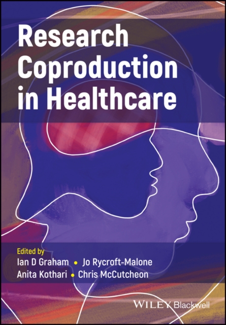 Research Coproduction in Healthcare