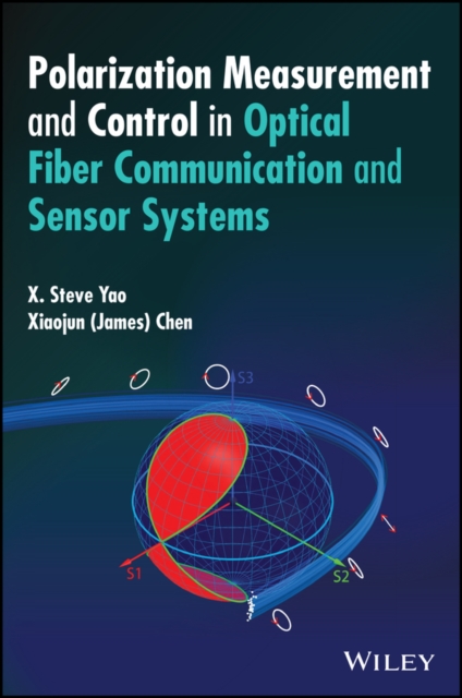Polarization Measurement and Control in Optical Fi ber Communication and Sensor Systems