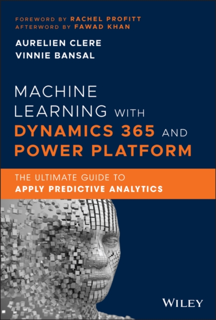 Machine Learning with Dynamics 365 and Power Platform