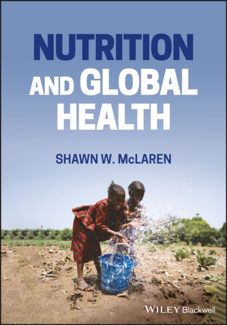 Nutrition and Global Health
