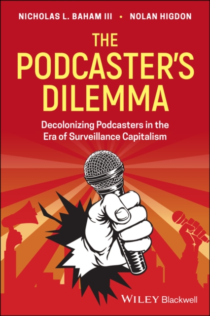 Podcaster's Dilemma