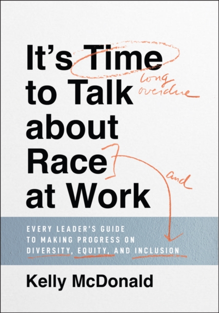 It's Time to Talk about Race at Work