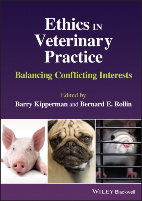 Ethics in Veterinary Practice: Balancing Conflicti ng Interests