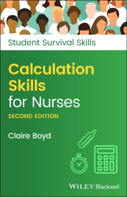 Calculation Skills for Nurses 2e