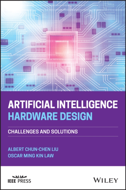 Artificial Intelligence Hardware Design