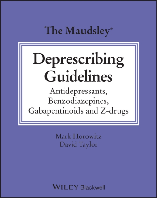 The Maudsley Deprescribing Guidelines