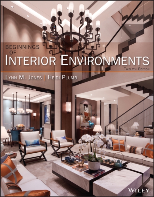 Beginnings of Interior Environments 12th Edition
