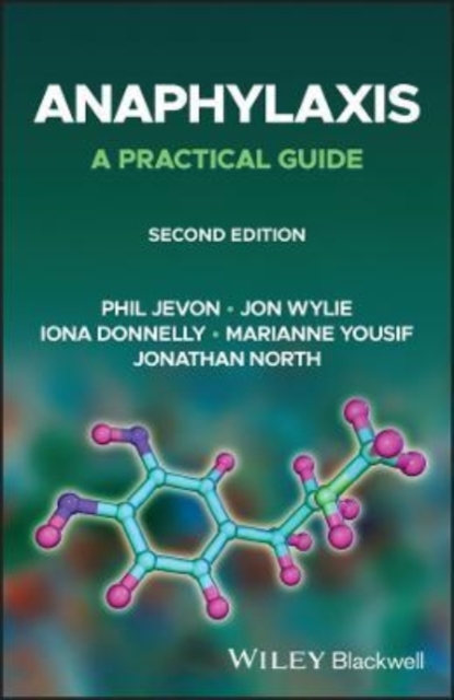 Anaphylaxis: A Practical Guide, 2nd Edition