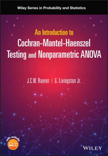 Introduction to Cochran  Mantel  Haenszel Testing  and Nonparametric ANOVA