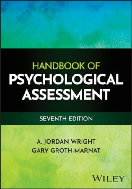 Handbook of Psychological Assessment, Seventh Edit ion