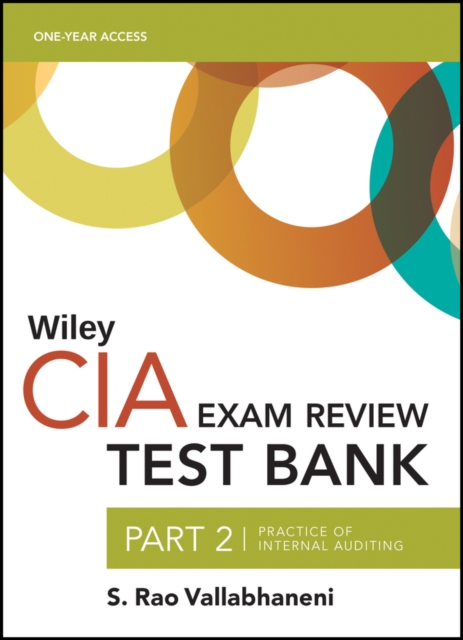 Wiley CIA 2022 Part 2 Test Bank: Practice of Internal Auditing (1-year access)
