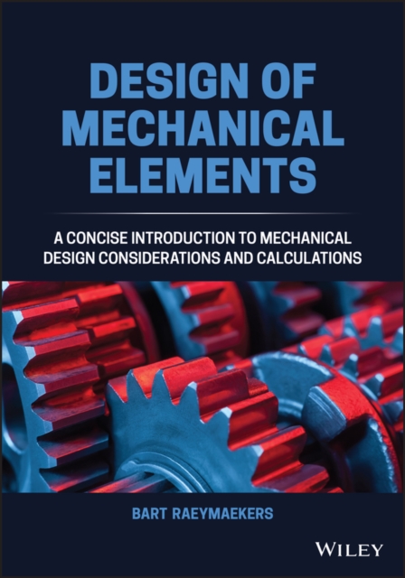 Design of Mechanical Elements