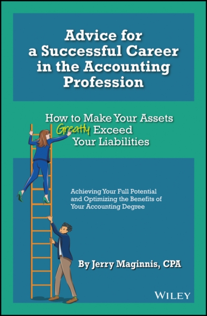 Advice for a Successful Career in the Accounting Profession