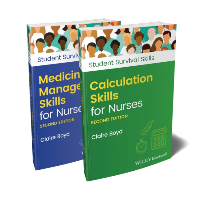 Calculation Skills for Nurses & Medicine Management Skills for Nurses, 2 Volume Set