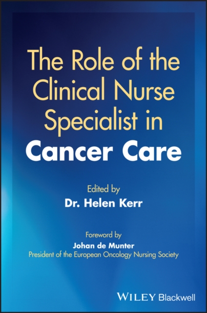 Role of the Clinical Nurse Specialist in Cancer Care
