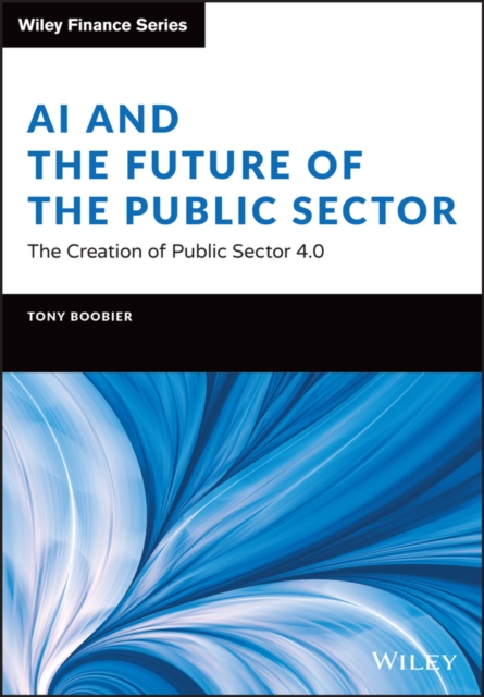 AI and the Future of the Public Sector: The Creati on of Public Sector 4.0
