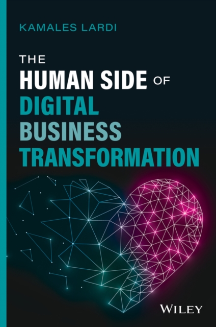 Human Side of Digital Business Transformation