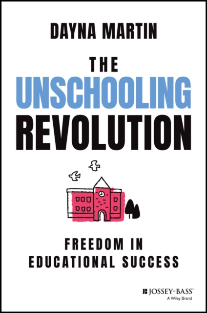 Unschooling Revolution
