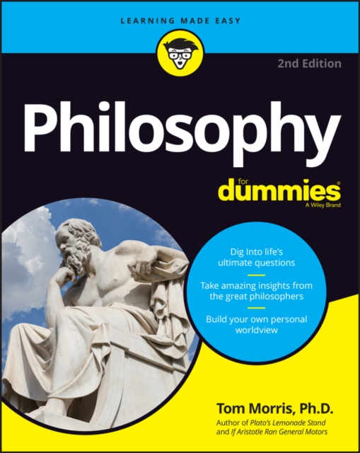 Philosophy For Dummies, 2nd Edition