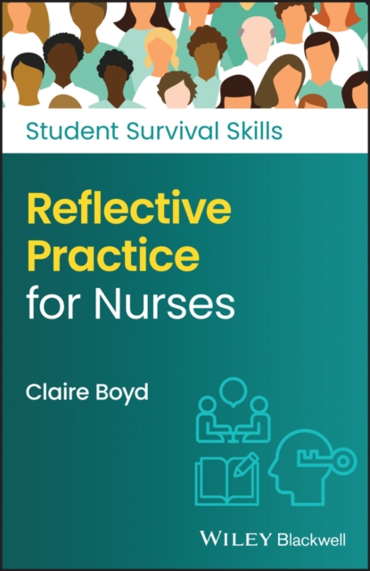 Reflective Practice for Nurses