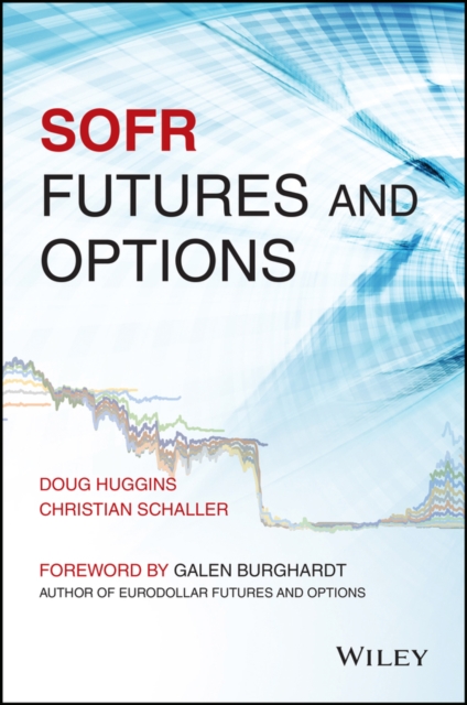 SOFR Futures and Options