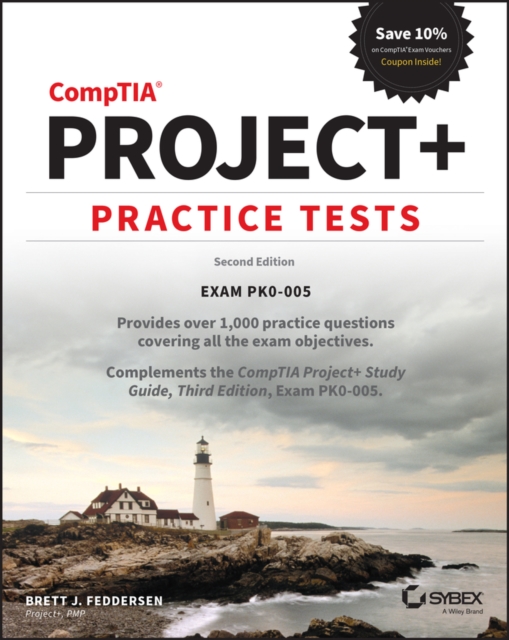 CompTIA Project+ Practice Tests: Exam PK0-005, 2nd  Edition