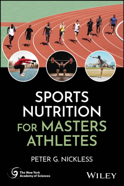 Sports Nutrition for Masters Athletes