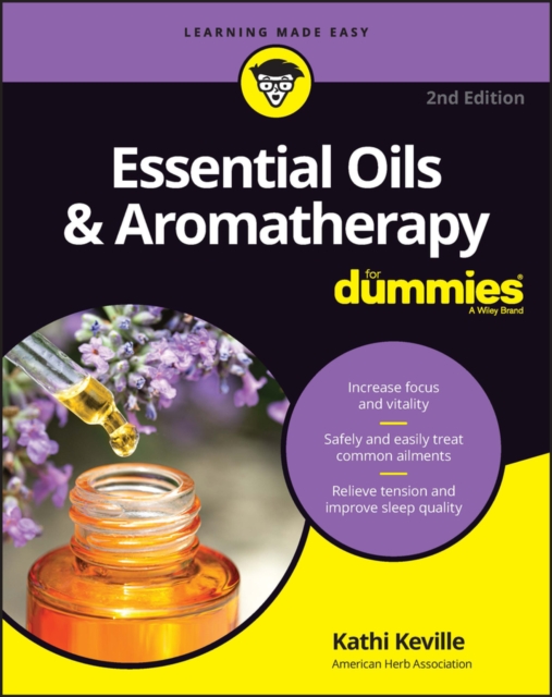 Aromatherapy & Essential Oils For Dummies