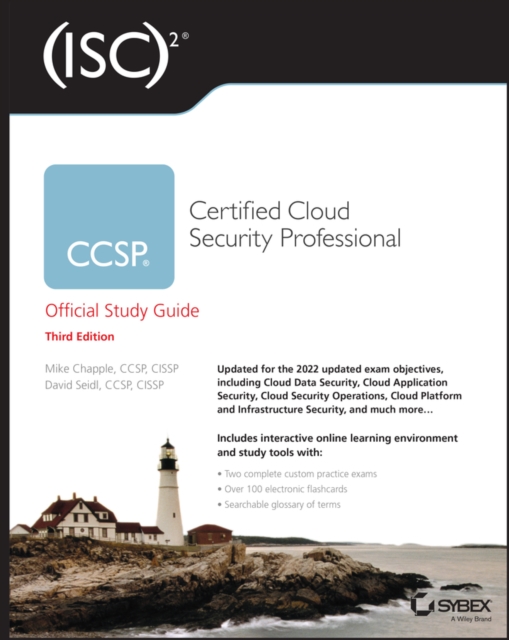 (ISC)2 CCSP Certified Cloud Security Professional Official Study Guide, 3rd Edition