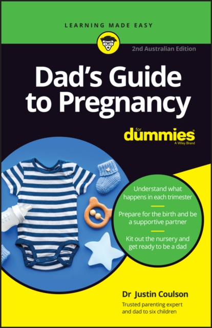 Dad's Guide to Pregnancy For Dummies - 2nd Australian Edition