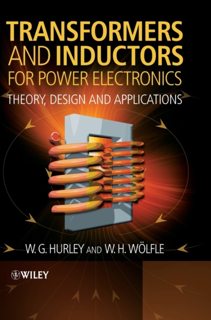 Transformers and Inductors for Power Electronics