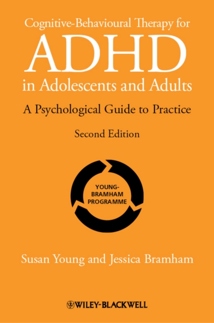 Cognitive-Behavioural Therapy for ADHD in Adolescents and Adults