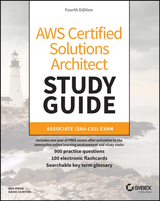 AWS Certified Solutions Architect Study Guide: Ass ociate SAA-C03 Exam, 4th Edition