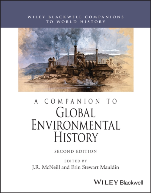 Companion to Global Environmental History