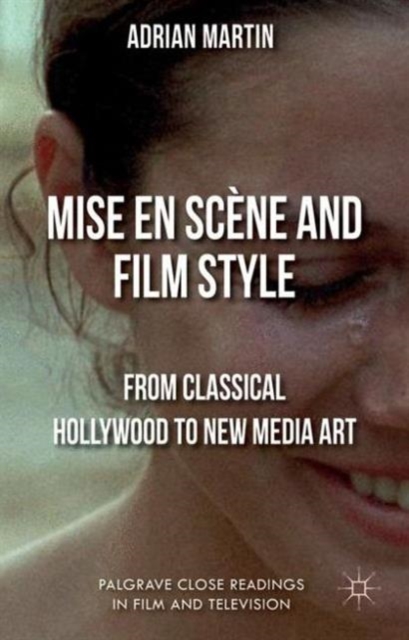 Mise en Scene and Film Style