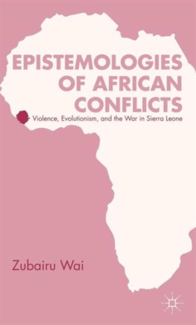 Epistemologies of African Conflicts